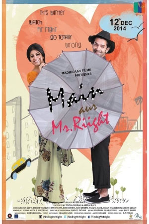 Download Main Aur Mr. Riight (2014) WebRip Hindi ESub 480p 720p