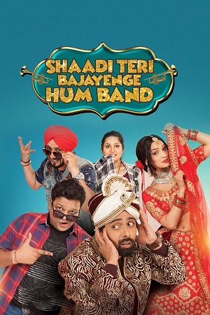 Download Shaadi Teri Bajayenge Hum Band (2018) WebRip Hindi ESub 480p 720p