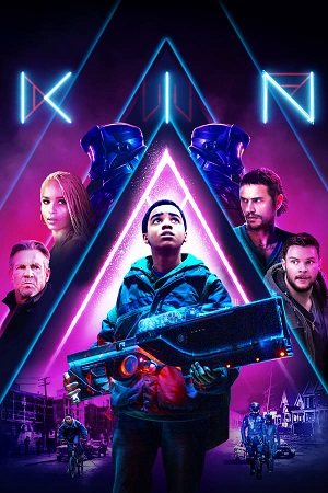 Download Kin (2018) BluRay [Hindi + English] ESub 480p 720p