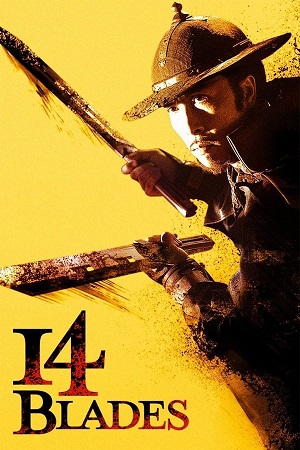 Download 14 Blades (2010) BluRay [Hindi + Tamil + Telugu + Chinese] ESub 480p 720p 1080p