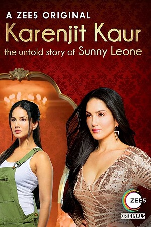 Download Karenjit Kaur The Untold Story of Sunny Leone (2018) Season 2 WebRip Hindi S02 480p 720p - Complete