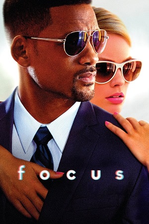 Download Focus (2015) WebRip [Hindi + English] ESub 480p 720p