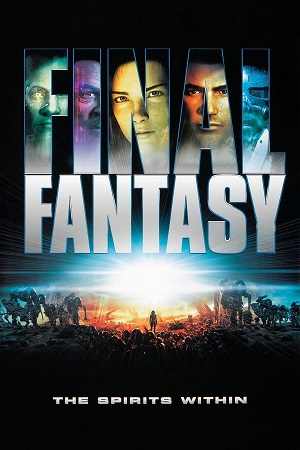 Download Final Fantasy The Spirits Within (2001) BluRay [Tamil + English] ESub 480p 720p