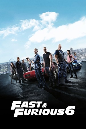 Download Part 6 Fast and Furious 6 (2013) BluRay [Hindi + Tamil + Telugu + English] ESub 480p 720p 1080p