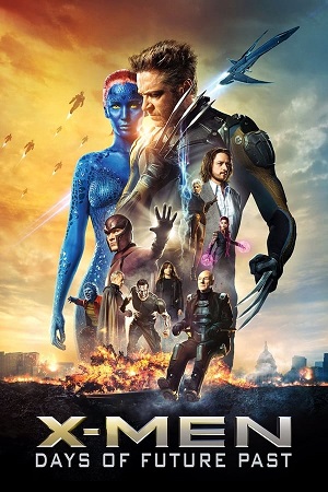 Download X-Men Part 7 Days of Future Past (2014) BluRay [Hindi + Tamil + Telugu + English] ESub 480p 720p 1080p