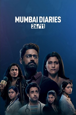 Download Mumbai Diaries (2021) Season 1 WebRip [Hindi + Tamil + Telugu + Malayalam + Kannada] S01 ESub 480p 720p - Complete