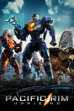 Download Pacific Rim Part 2: Uprising (2018) BluRay [Hindi + Tamil + Telugu + English] ESub 480p 720p 1080p