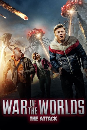 Download War of the Worlds: The Attack (2023) BluRay [Hindi + English] ESub 480p 720p