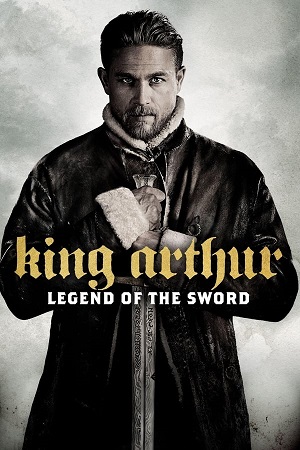 Download King Arthur Legend of the Sword (2017) BluRay [Tamil + English] ESub 480p 720p