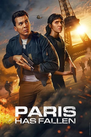 Download Paris Has Fallen (2024) Season 1 WebRip [Hindi + English] S01 ESub 480p 720p - Complete