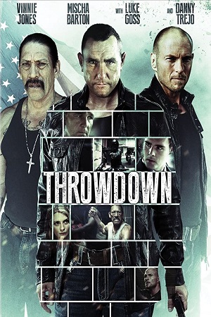 Download Throwdown (2014) BluRay [Hindi + Tamil + English] ESub 480p 720p