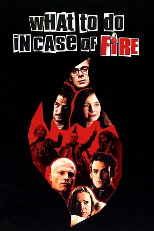 Download What to Do in Case of Fire (2001) WebRip [Hindi + Tamil + German] ESub 480p 720p