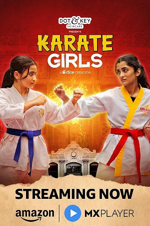 Download Karate Girls (2024) Season 1 WebRip Hindi S01 ESub 480p 720p - Complete