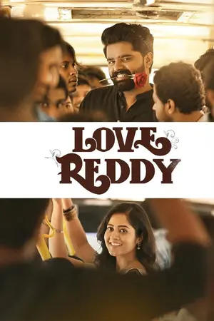 Download Love Reddy (2024) WebRip Malayalam 480p 720p