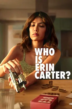 Download Who Is Erin Carter (2023) Season 1 WebRip [Hindi + Tamil + English] S01 ESub 480p 720p - Complete