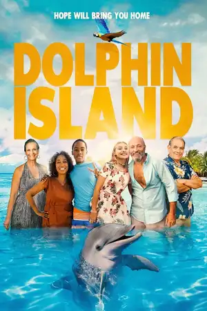 Download Dolphin Island (2021) WebRip [Hindi + Tamil + Telugu + English] ESub 480p 720p