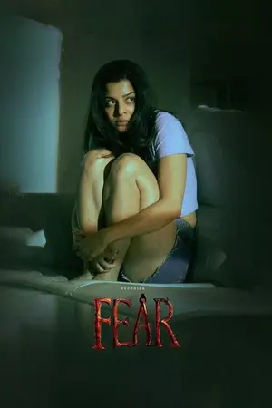 Download Fear (2024) WebRip [Telugu + Malayalam + Kannada] ESub 480p 720p