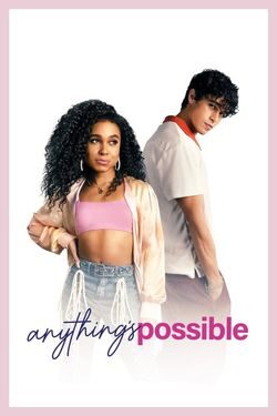 Anything’s Possible (2022) Web-Dl Hindi - Multi Audio 480p 720p 1080p Download - Watch Online