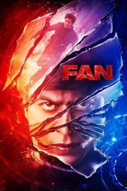 Download Fan (2016) BluRay Hindi ESub 480p 720p