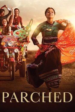 Download Parched (2015) WebRip Hindi ESub 480p 720p