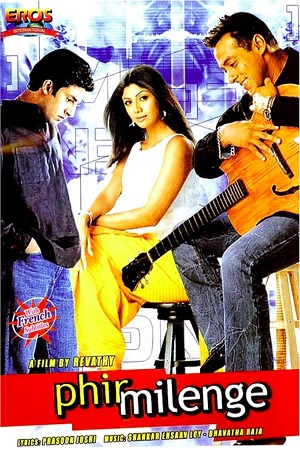 Download Phir Milenge (2004) WebRip Hindi ESub 480p 720p