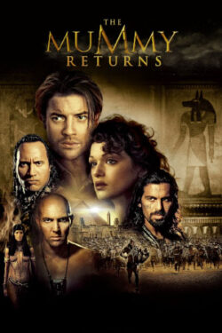 Download The Mummy Returns Part 2 (2001) BluRay [Hindi + Tamil + Telugu + English] ESub 480p 720p 1080p